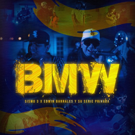 BMW ft. Edwin Barrales | Boomplay Music