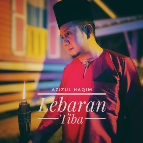 Lebaran Tiba | Boomplay Music