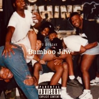 Bamboo Jaw lyrics | Boomplay Music