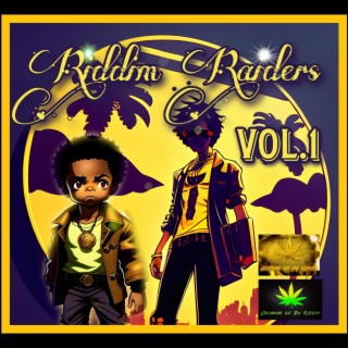 Riddim Raiders, Vol. 1