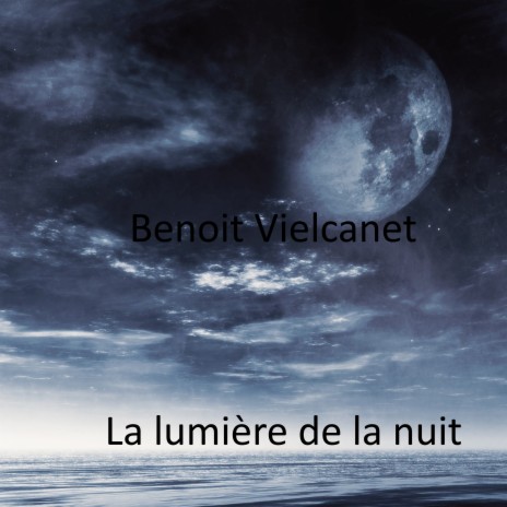 La lumière de la nuit | Boomplay Music