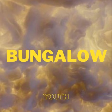 Bungalow | Boomplay Music