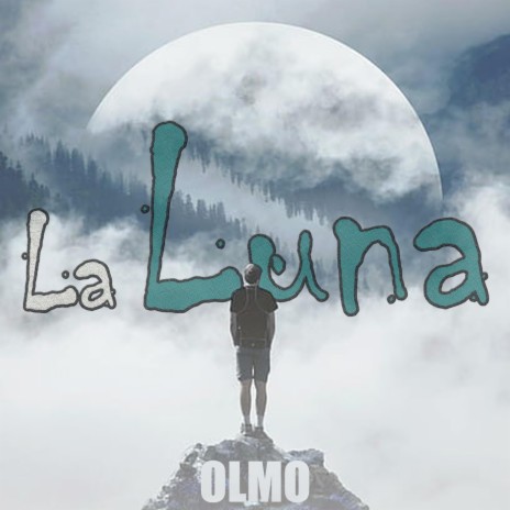 La Luna | Boomplay Music