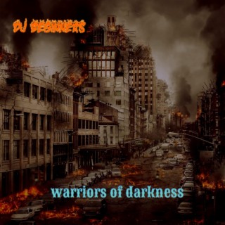 Warriors of darkness