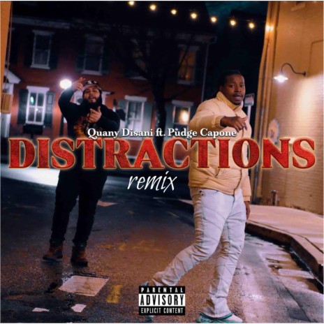 Distractions (Remixed version) ft. Pudge Capone | Boomplay Music