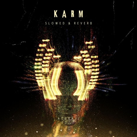 Karm (Slowed Version) | Boomplay Music
