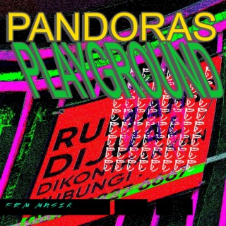 Pandoras Playground