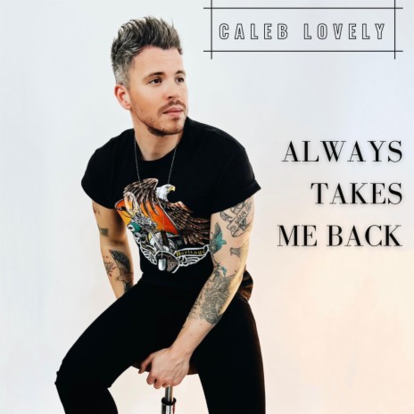 Always Takes Me Back | Boomplay Music