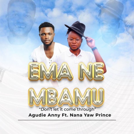 Ema Ne Mbamu | Boomplay Music