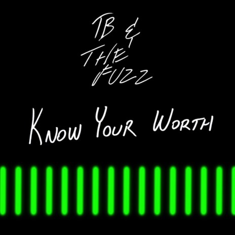 Know Your Worth | Boomplay Music