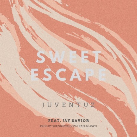 Sweet Escape ft. Jay Savior