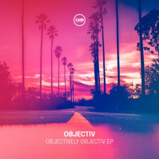 Objectively Objectiv EP