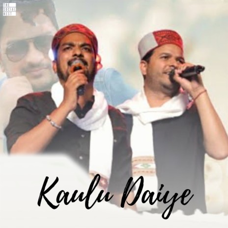 Kaulu Daiye | Boomplay Music