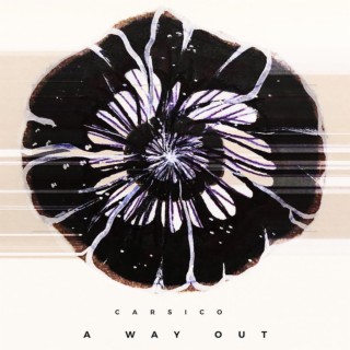 A WAY OUT