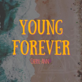 Young Forever lyrics | Boomplay Music