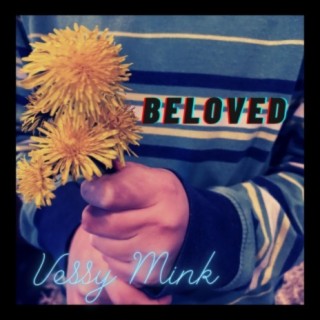 My Beloved (feat. Brotha Nyft & The Lovesick Lunatics)