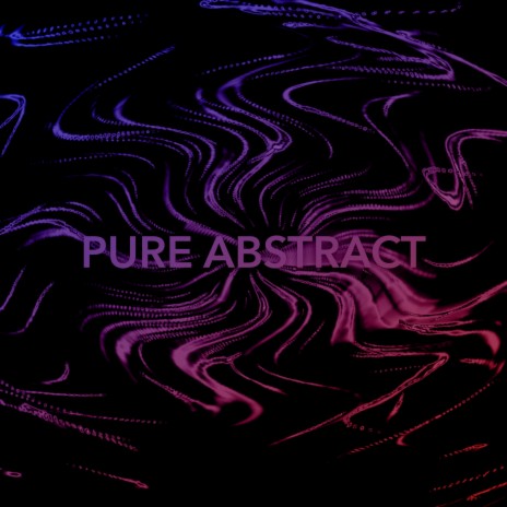 Pure Abstract (Club Edit)