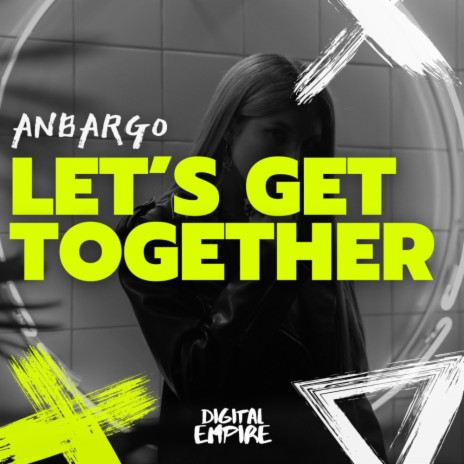 Let's Get Together (Instrumental Mix)