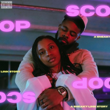 Scoop (Sneaky Link) | Boomplay Music