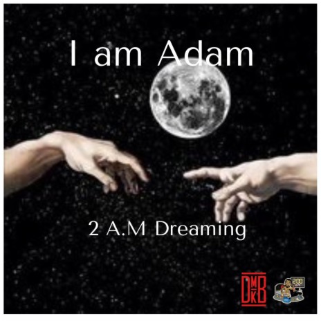 I am Adam