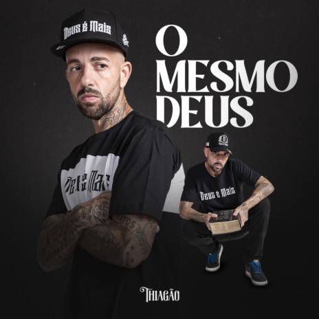 O Mesmo Deus | Boomplay Music