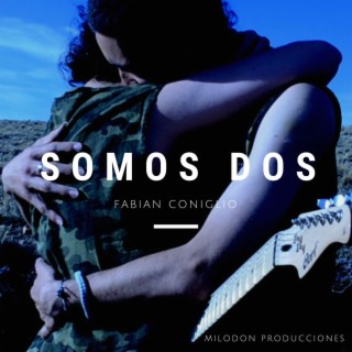 Somos dos lyrics | Boomplay Music