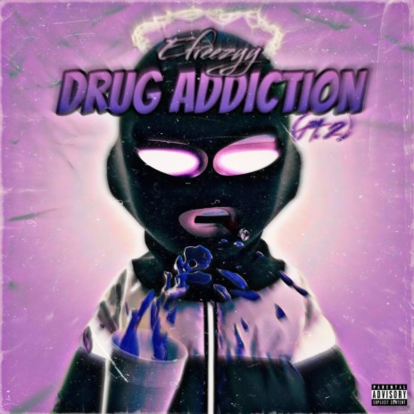 Drug Addiction (Pt. 2) | Boomplay Music