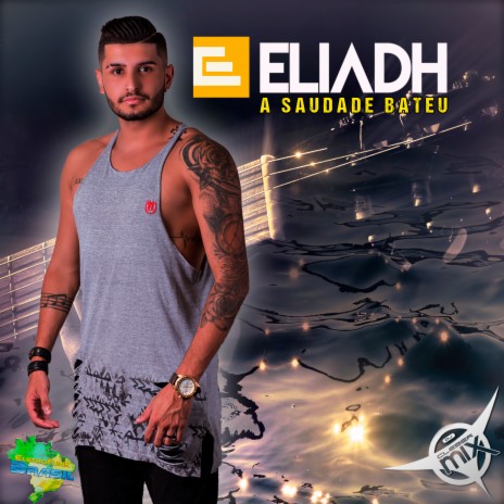A Saudade Bateu ft. Eletrofunk Brasil & Eliadh | Boomplay Music