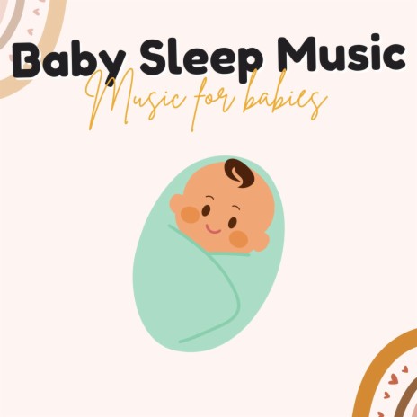 baby lullabies | Boomplay Music