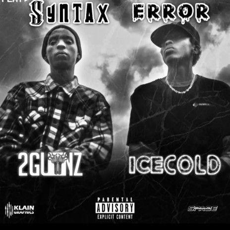 syntax error ft. 2gunnz | Boomplay Music