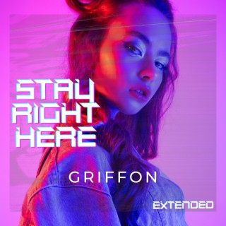 Stay Right Here (Extended)