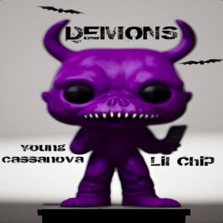 Demons ft. Young Cassanova lyrics | Boomplay Music