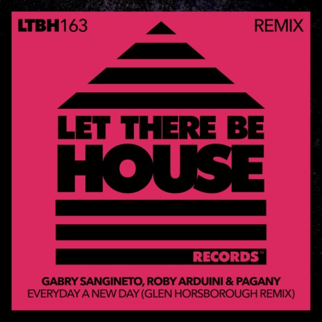 Everyday A New Day (Glen Horsborough Remix) ft. Pagany & Glen Horsborough | Boomplay Music