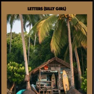 Letters (Silly Girl)/Come Around [Surf Shack Version]