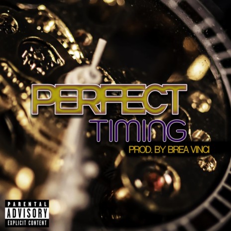 Perfect Timing | Boomplay Music