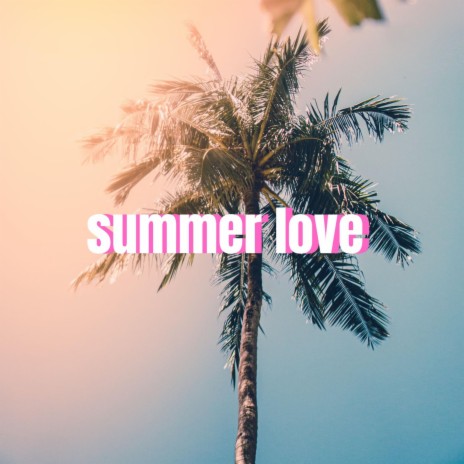 Summer love (Instrumental)