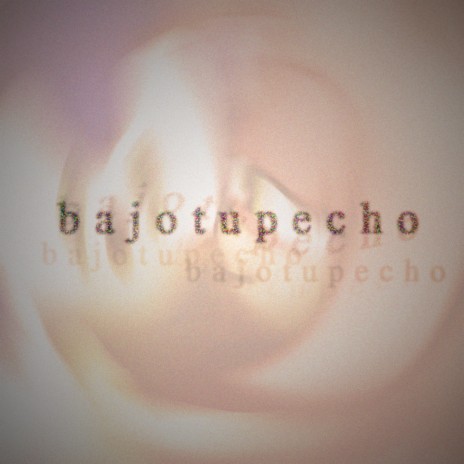 bajotupecho ft. SALGAS | Boomplay Music