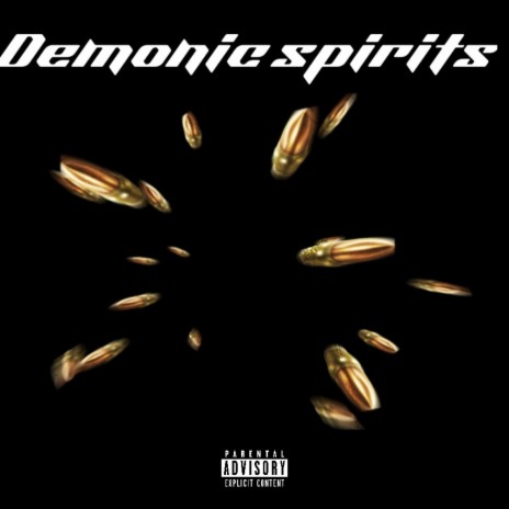 Demonic Spirits | Boomplay Music