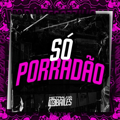 Só Porradão ft. DJ MJSP | Boomplay Music