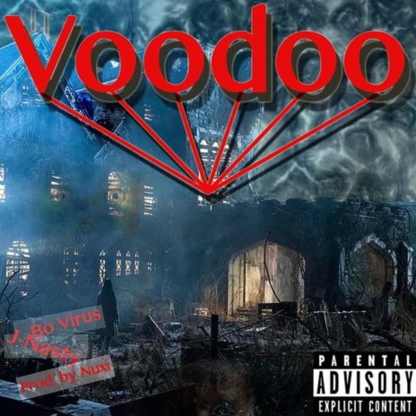 Voodoo ft. Bo Virus