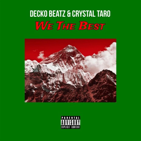 We The Best ft. Crystal Taro | Boomplay Music