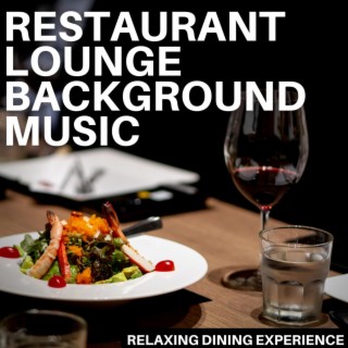 Relaxing Dining Experiences