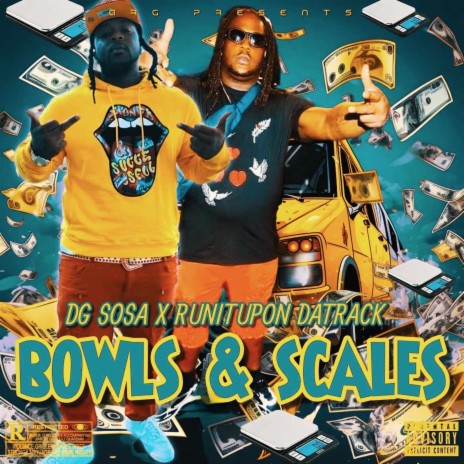 Bowls & Scales ft. Dg Sosa