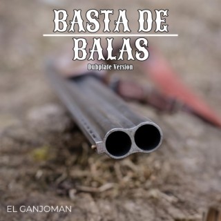 Basta de Balas