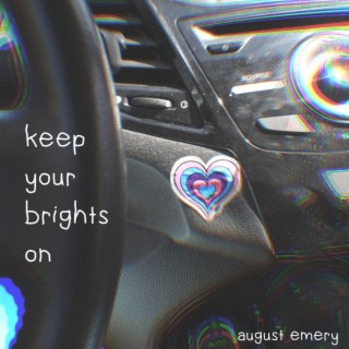 Keep Your Brights On