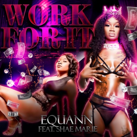 Work For It ft. Shae Marie | Boomplay Music
