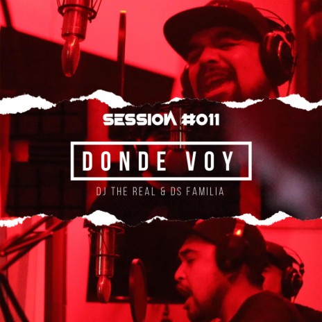 Mob session Vol. 011 Donde voy ft. Ds Familia