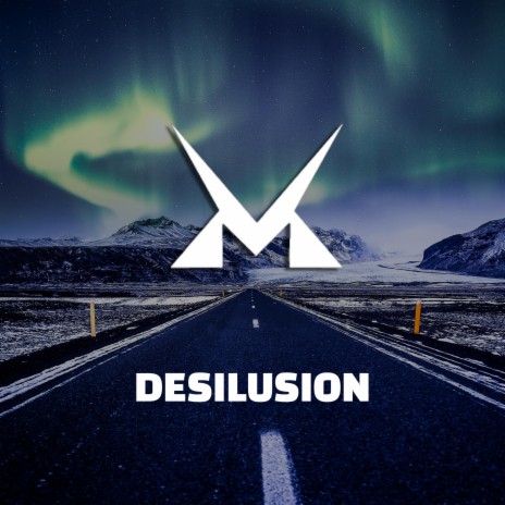 Desilusion | Boomplay Music