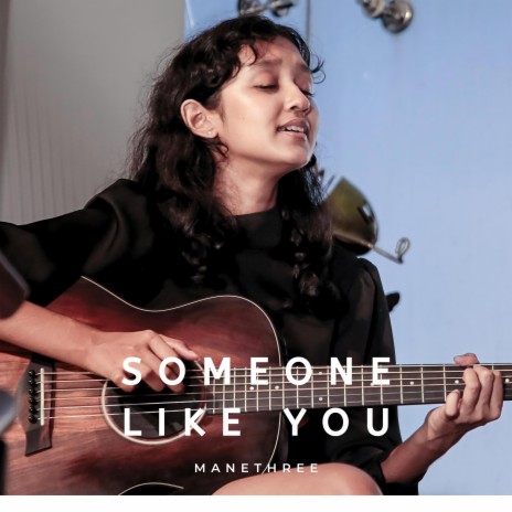 Someone Like You | Boomplay Music