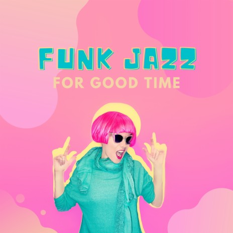 Cool Funk | Boomplay Music